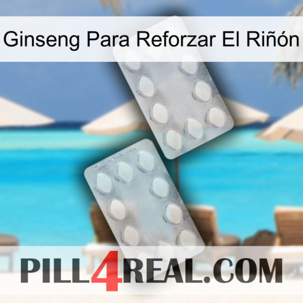 Ginseng Para Reforzar El Riñón 17.jpg